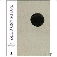Vasso Penna, Francois de Callatay, Andre Hurst, Ioli Kalavrezou, Andrew Meadows, et alt - Words and Coins, From Ancient Greece to Byzantium
