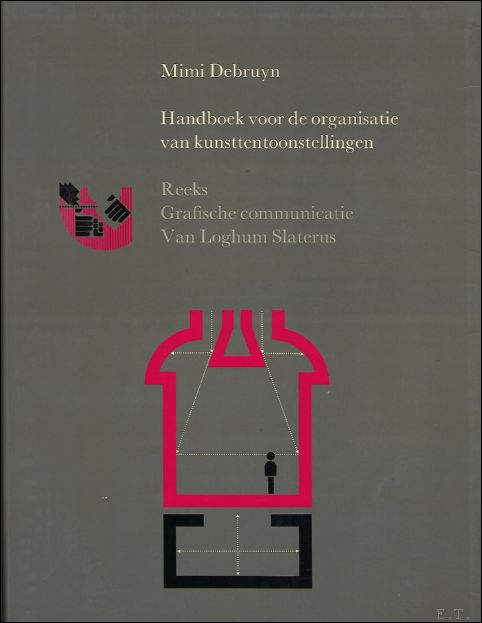 Mimi debruyn - Handboek voor de organisatie van kunsttentoonstellingen