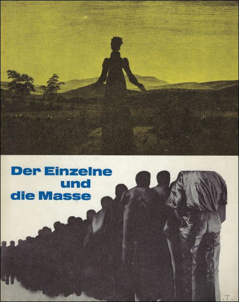 N/A. - DER EINZELNE UND DIE MASSE.