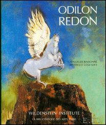 Alec Wildenstein (ed.). Marie-Christine Decroocq - Odilon Redon Catalogue Raisonne de L'oeuvre et Dessine ; VOLUME II: Mythes et Legendes.