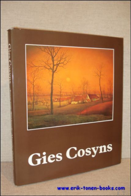 VAN WILDERODE, Anton en COPPIETERS, Maurits; - GIES COSYNS, monografie GESIGNEERD !