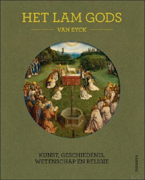 Maximiliaan Martens, Danny Praet - Lam Gods kunst, geschiedenis, wetenschap en religie