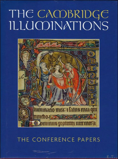 George Henderson, ?Introduction?; Andrea Worm - Cambridge Illuminations. The Conference Papers