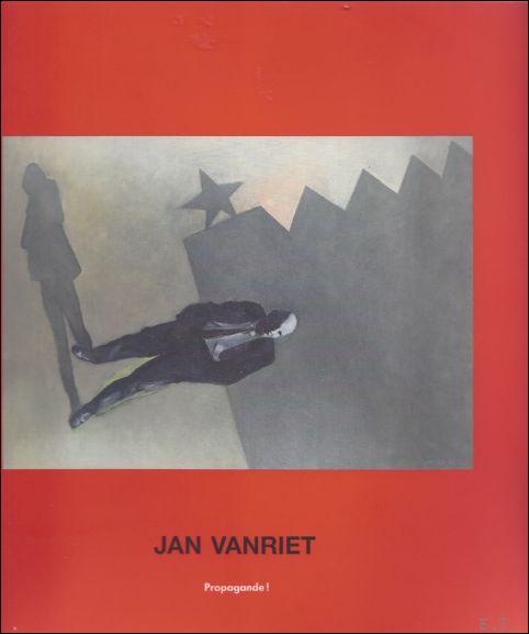 Jan Vanriet - Jan Vanriet Propaganda !