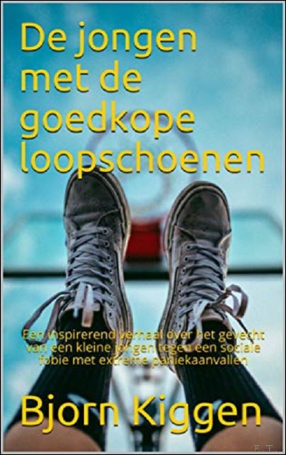 Bjorn Kiggen - jongen met de goedkope loopschoenen