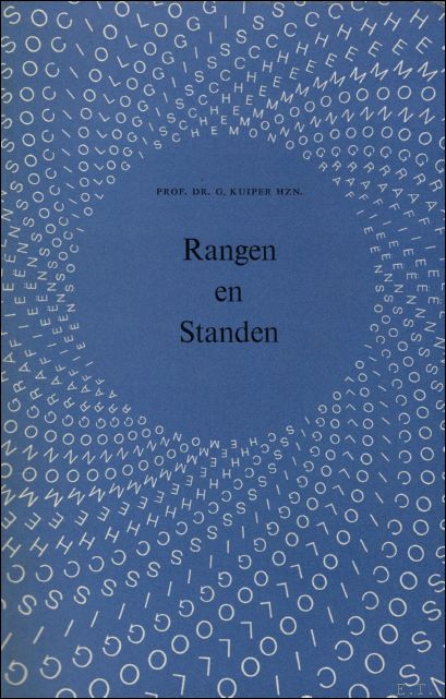 KRUIPER, G, DR. - RANGEN EN STANDEN.