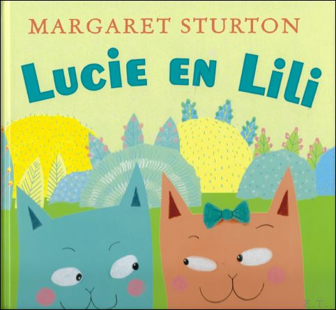 Margaret Sturton - Lucie en Lili