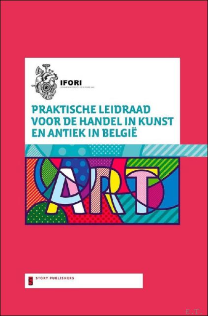 Ifori - Praktische leidraad voor de handel in kunst en antiek in Belgi