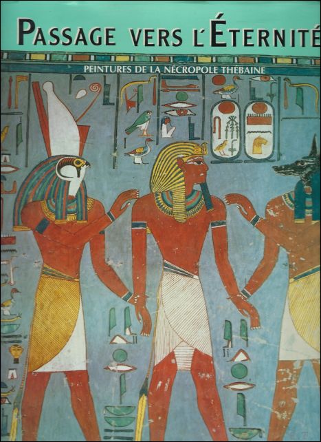 Mekhitarian - Passage vers l'ternit peintures de la necropole thebaine