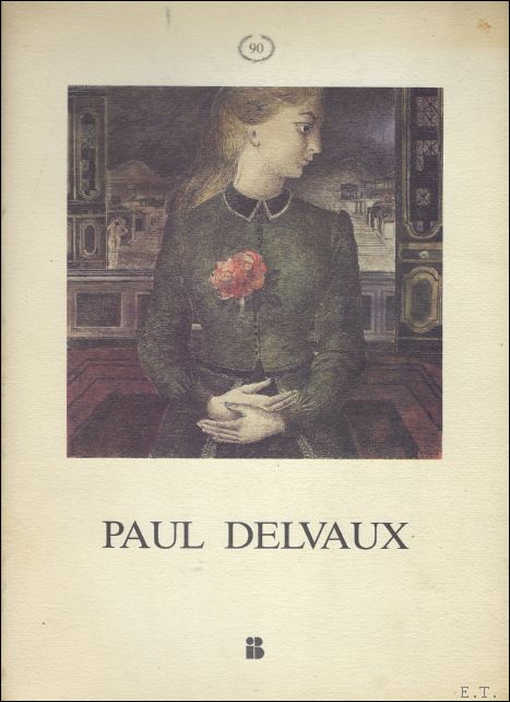 Christine et Isy Brachot / Charles van Deun - Paul Delvaux. Dessins, aquarelles et encres de Chine.