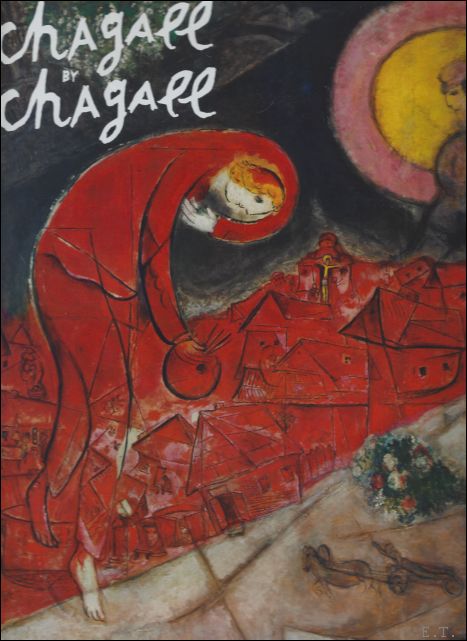 John Shepley. - Chagall by Chagall.