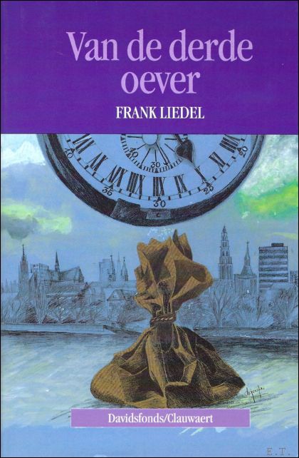 FRANK LIEDEL - VAN DE DERDE OEVER