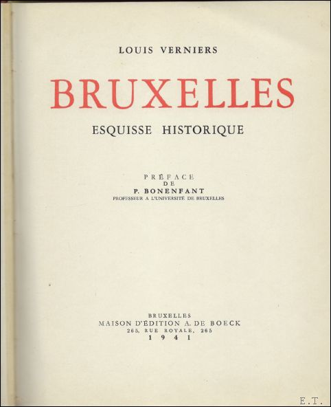 VERNIERS, LOUIS. - BRUXELLES ESQUISSE HISTORIQUE.