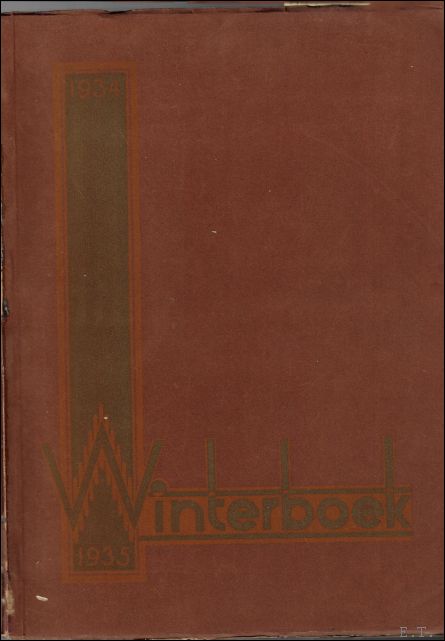 TIMMERANS, Felix, e.a. - Winterboek 1934 -1935 / Felix Timmermans; Om het hoofd van Johannes.