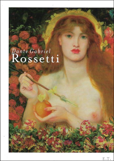 TREUHERZ, JULIAN. - DANTE GABRIEL ROSSETTI