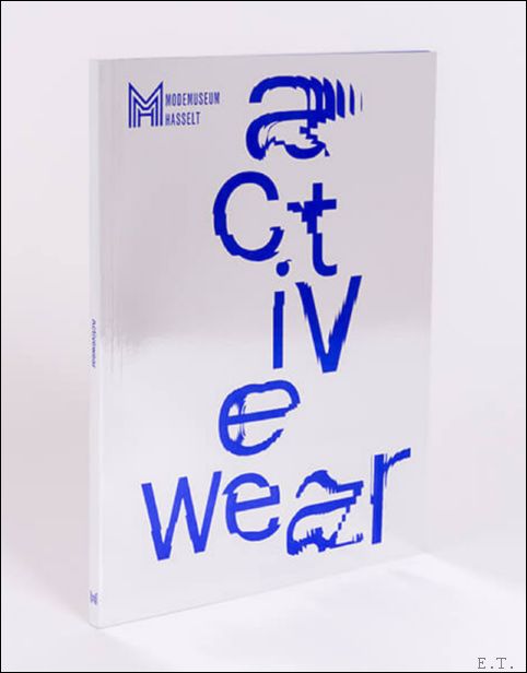 Karolien de Clippel / Eve Demoen - Modemuseum Hasselt - Activewear ENG.