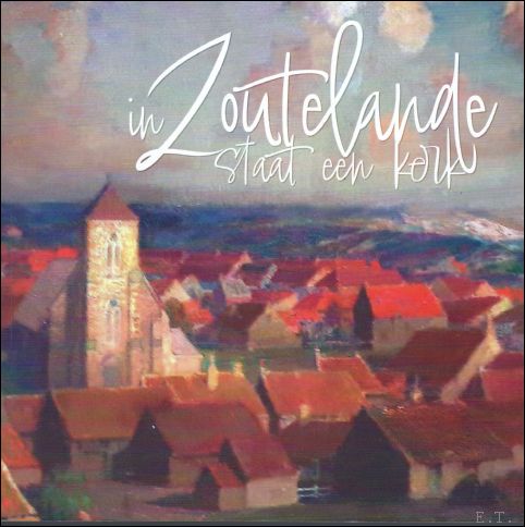 Kappejan, - In Zoutelande staat een kerk.