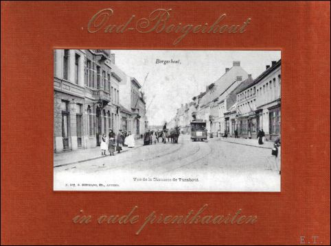 Maurice Nonneman - Oud-Borgerhout in oude prentkaarten