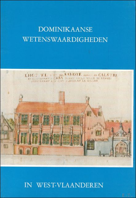 De Pue, Piet - Dominikaanse wetenswaardigheden in West-Vlaanderen.