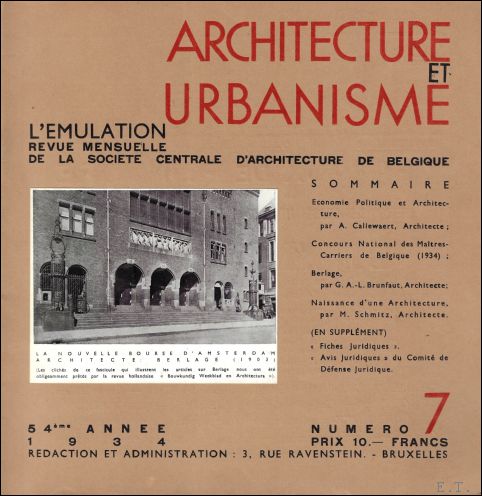  - EMULATION Architecture et urbanisme revue mensuelle de la Socit Centrale d'Architecture de Belgique. 54 Anne 1934 Numro 7.