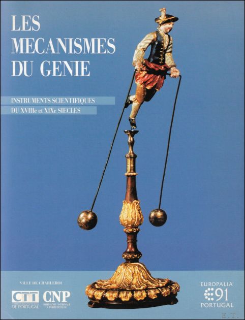  - mcanismes du gnie : Instruments scientifiques du XVIIIe et XIXe sicles.