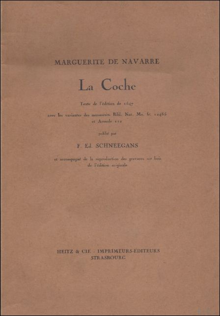 MARGUERITE, NAVARRE, DE. - LA COCHE.