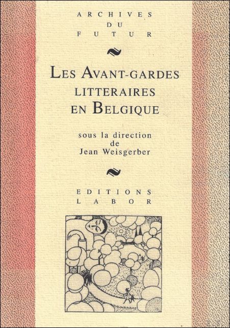Jean Weisgerber - Avant-gardes littraires en Belgique