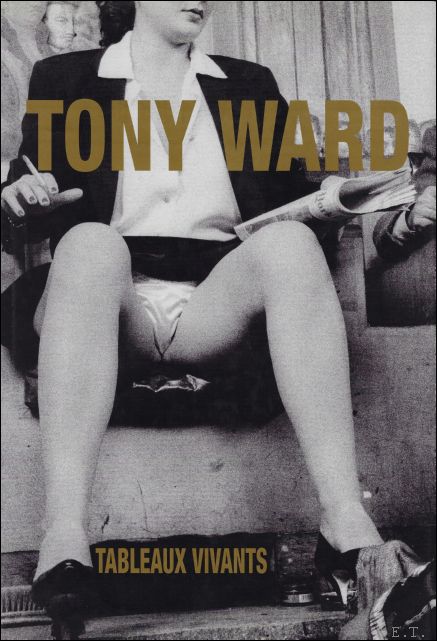Rick Wester, Reinhold Misselbeck - Tony Ward: Tableaux Vivants