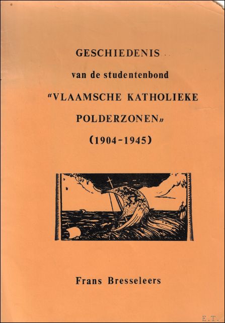 Bresseleers, Frans - Geschiedenis van de studentenbond 