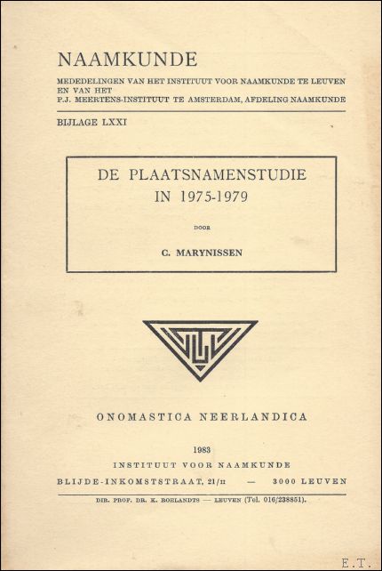 MARYNISSEN, C. - DE PLAATSNAMENSTUDIE IN 1975 - 1979.