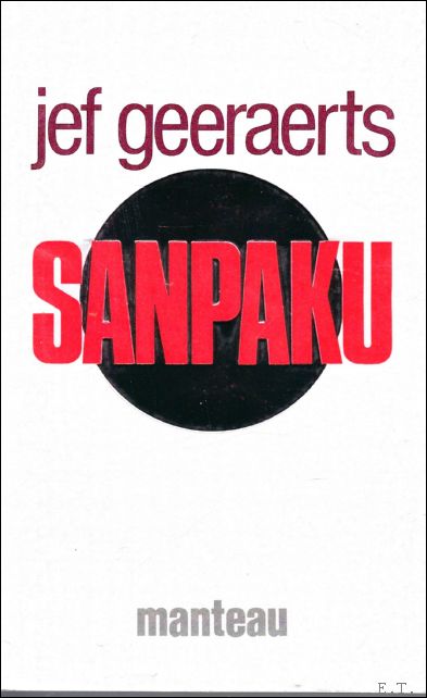 GEERAERTS, JEF. - SANPAKU. met opdracht / gesigneerd.