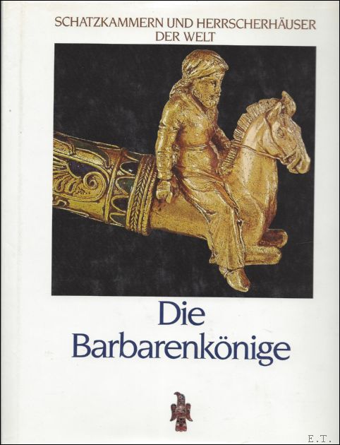 CASSON, LIONEL. - DIE BARBARENKONIGE.